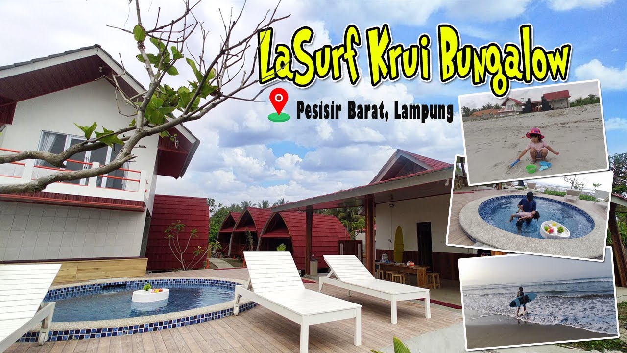 Villa LaSurf Krui Bungalow di Krui, Pesisir Barat, Lampung [Review Lengkap]