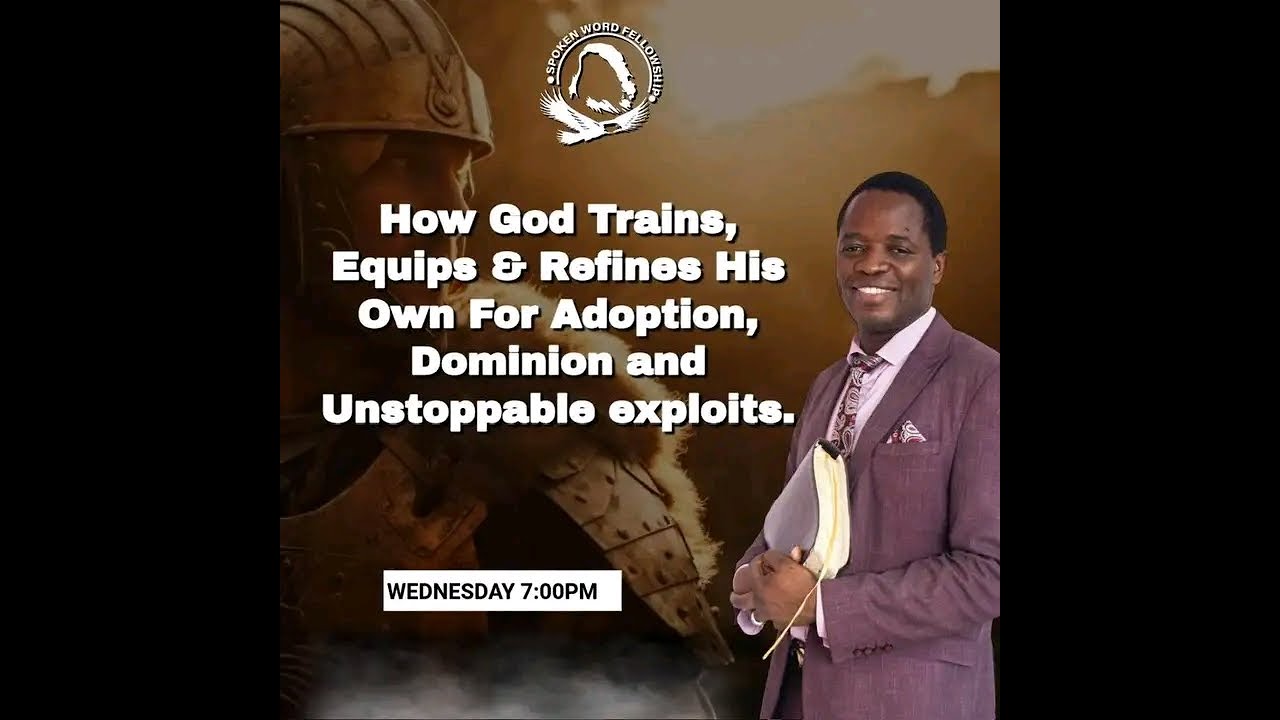 How God Trains, Equips & Refines His Own For Adoption, Dominion & Unstoppable Exploits -Dr Ngwenya