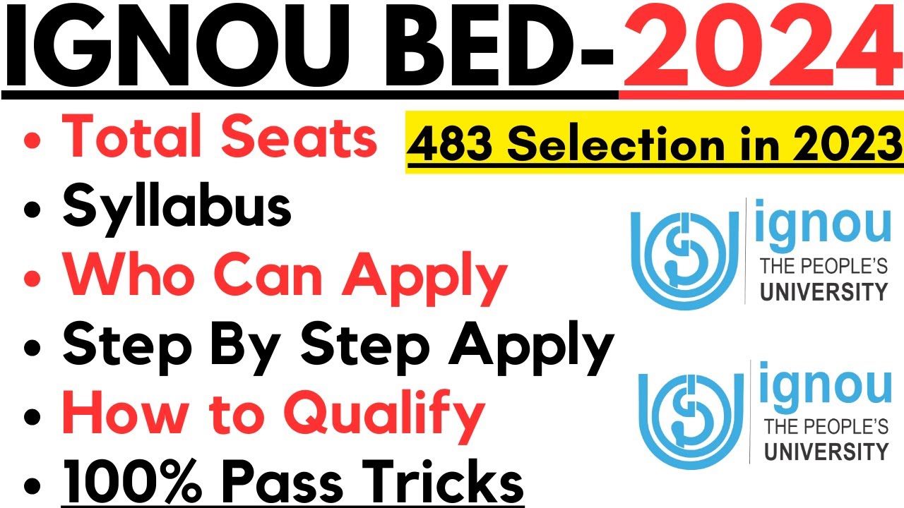 ୧୦୯୬ ଇଗନୁ ବିଏଡI IGNOU BED 2024 I SYLLABUS I STEP BY STEP APPLY I FULL PLANNING VIDEO I SEAT ICUT OFF