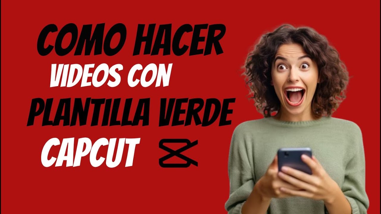 Cómo Usar Plantillas Capcut fondo verde para mis clientes 🤯 #clientes #emprendimiento