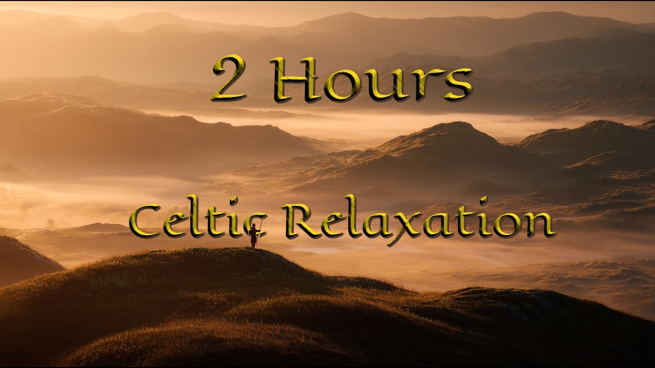 2 Hours of Relaxing Celtic Music 🌿 Misty Highlands Morning | Peaceful Celtic Ambience