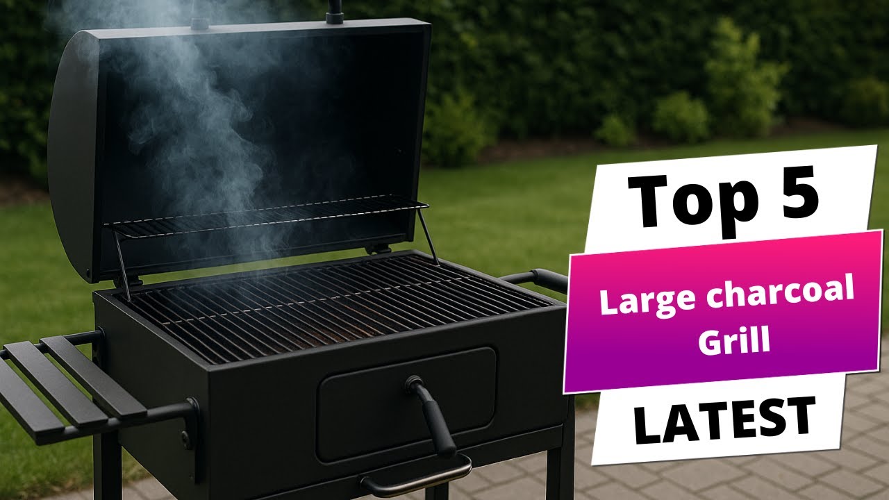 ✅ Best large charcoal grill: Large charcoal grill (Buying Guide)