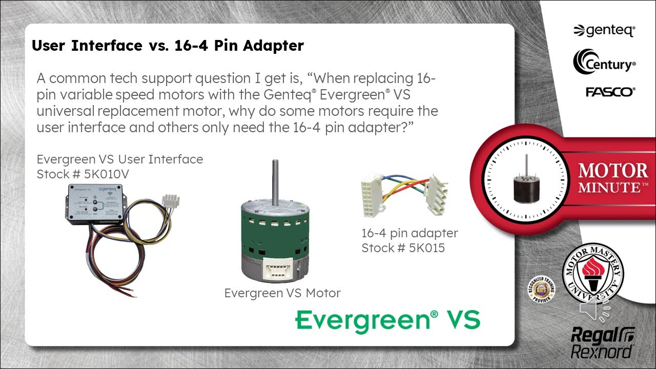 Motor Minute™ Technical Tip: Evergreen® VS User Interface vs 16-4 Pin Adapter