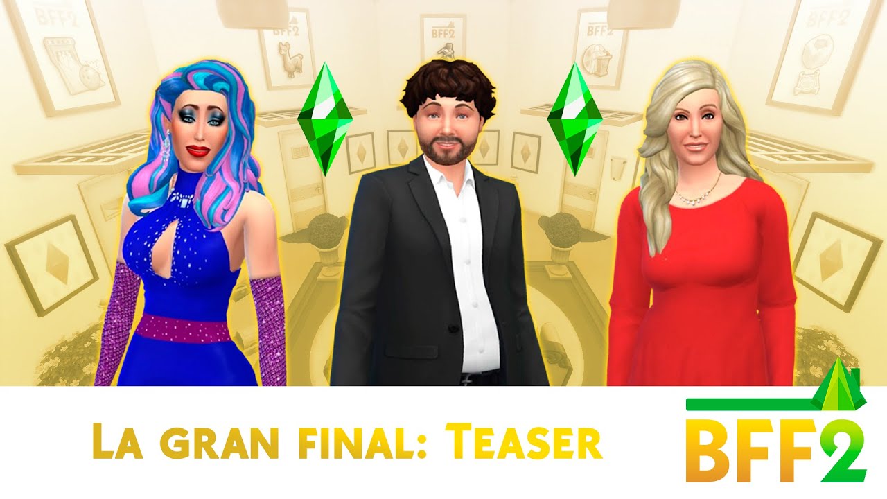La gran final: Teaser | BigFriend Famosos 2 - Sims 4