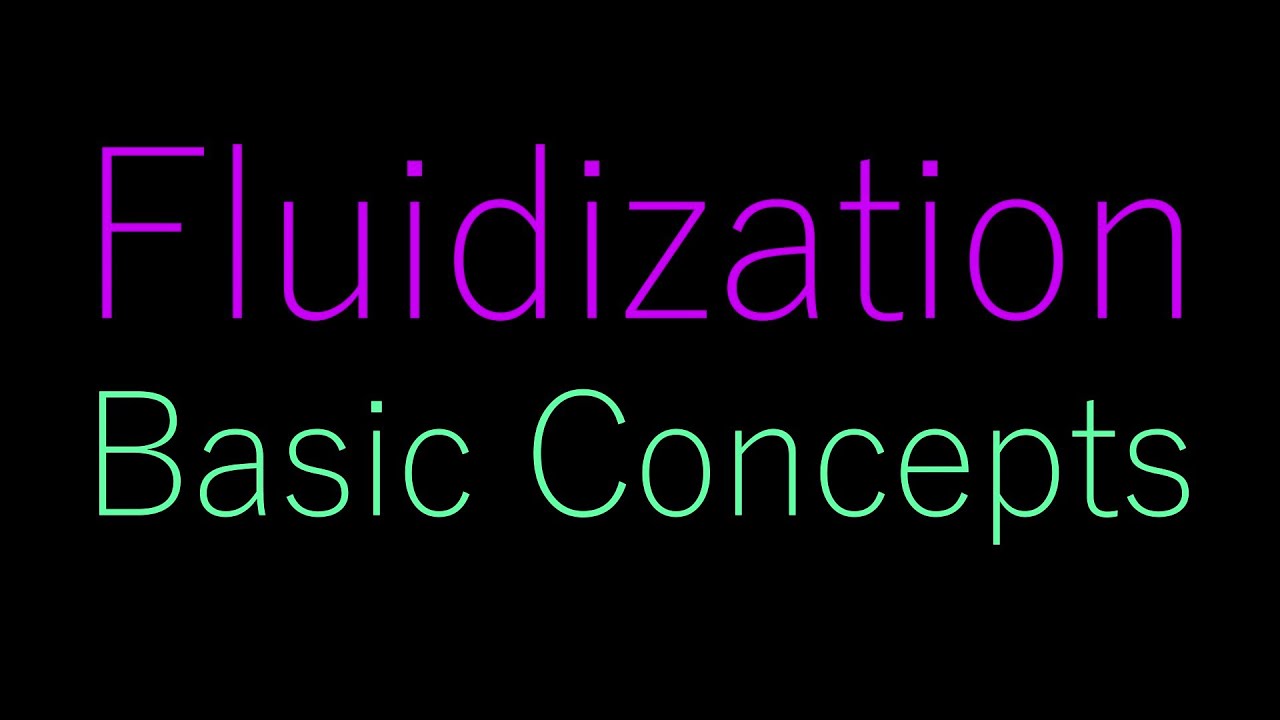 Fluidization: Fundamentals and basics concepts