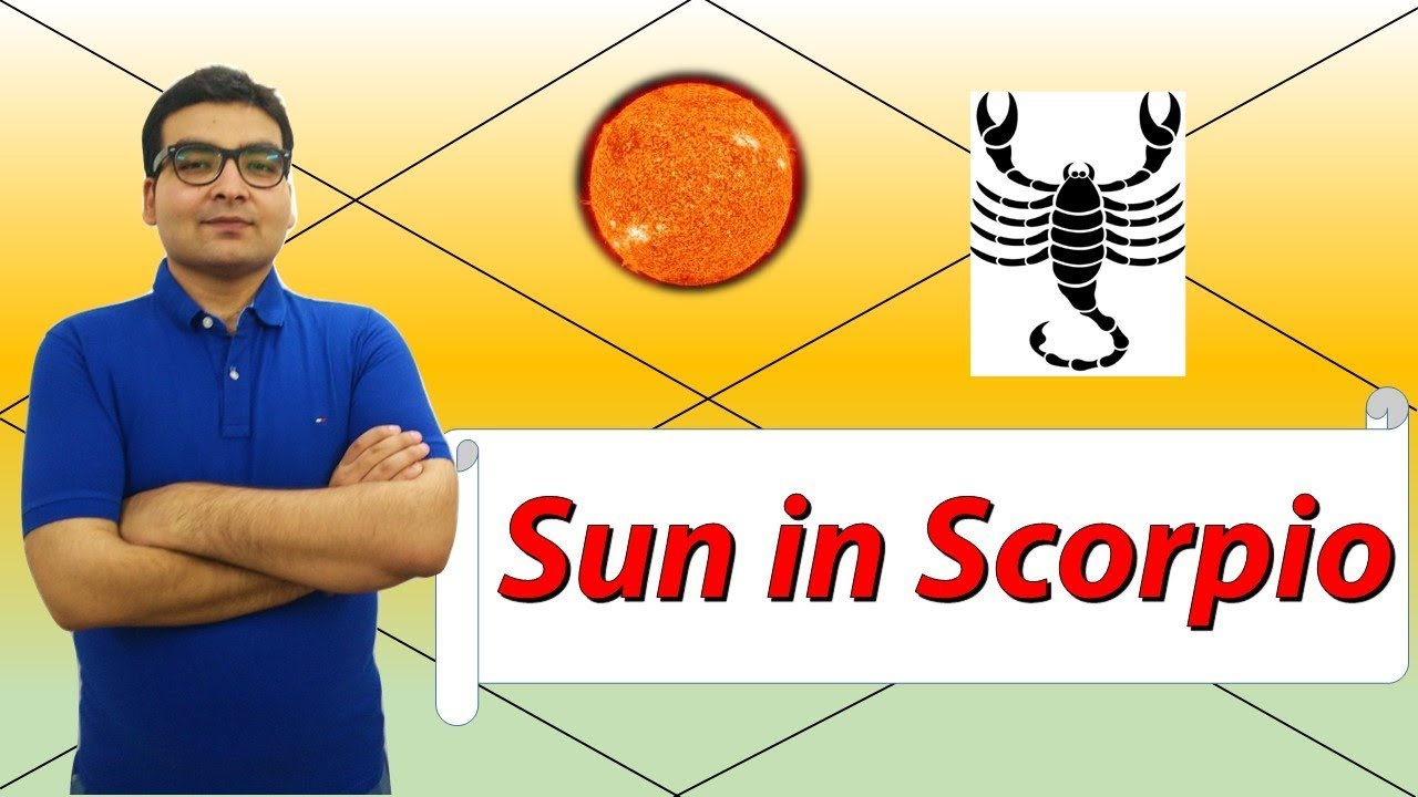 Sun in Scorpio (Traits and Characteristics) - Vedic Astrology