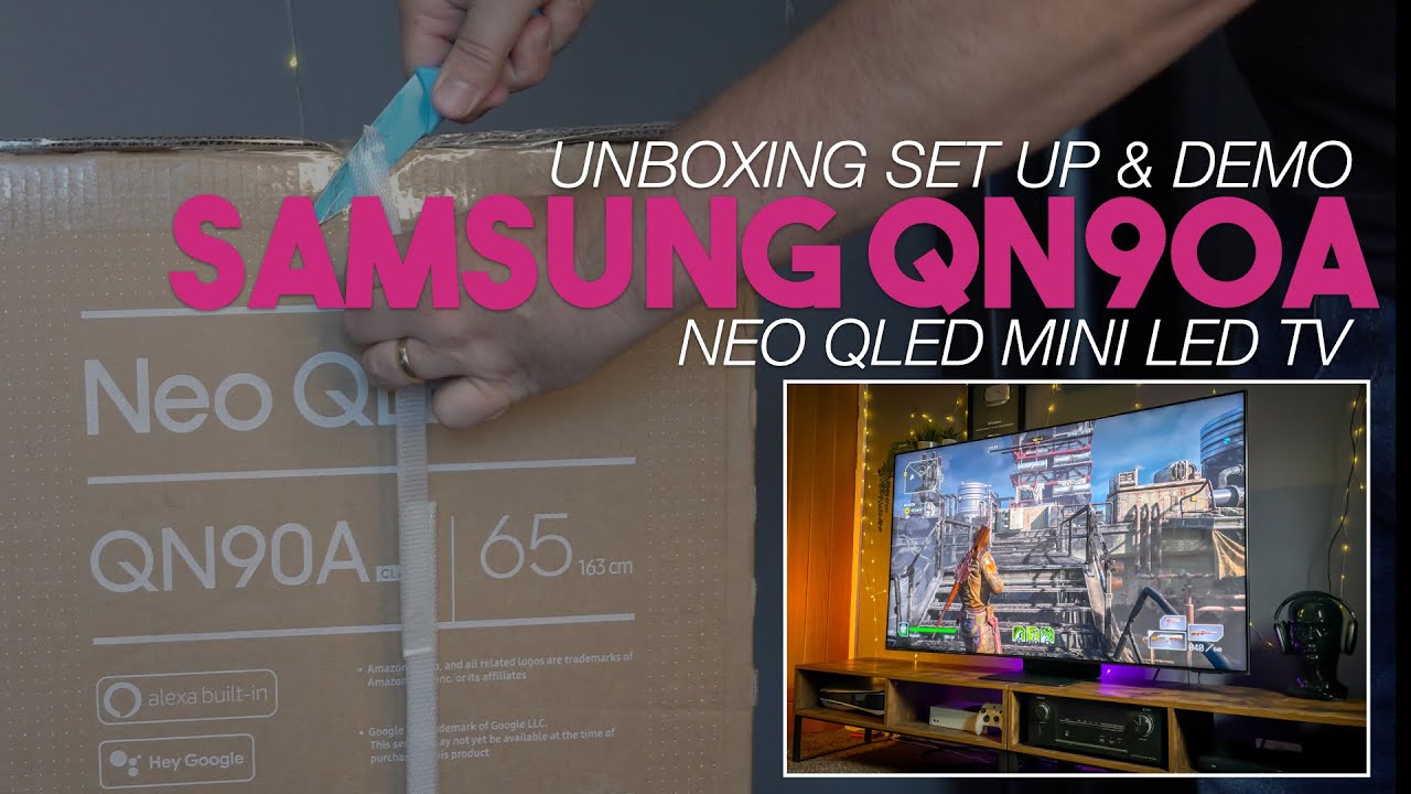 Samsung QN90A NEO QLED Unboxing Set Up & Demo | This Mini LED TV is Bright'!