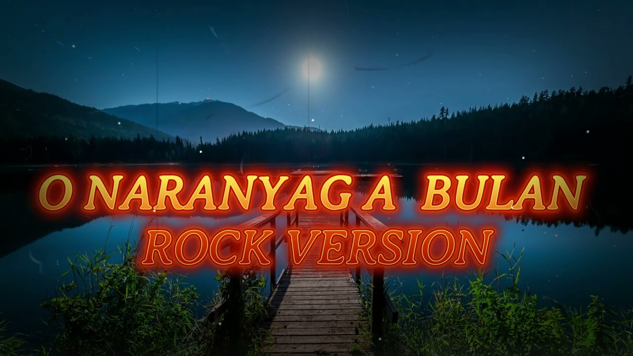 O NARANYAG A BULAN ROCK VERSION INSTRUMENTAL