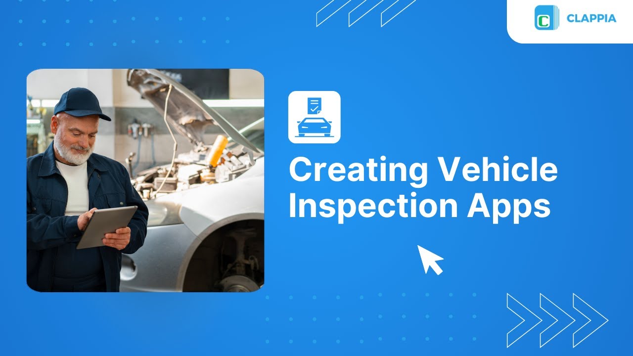 Custom Vehicle Inspection Form ⢸ Clappia App Building ⢸ No-Code Low-Code Platform
