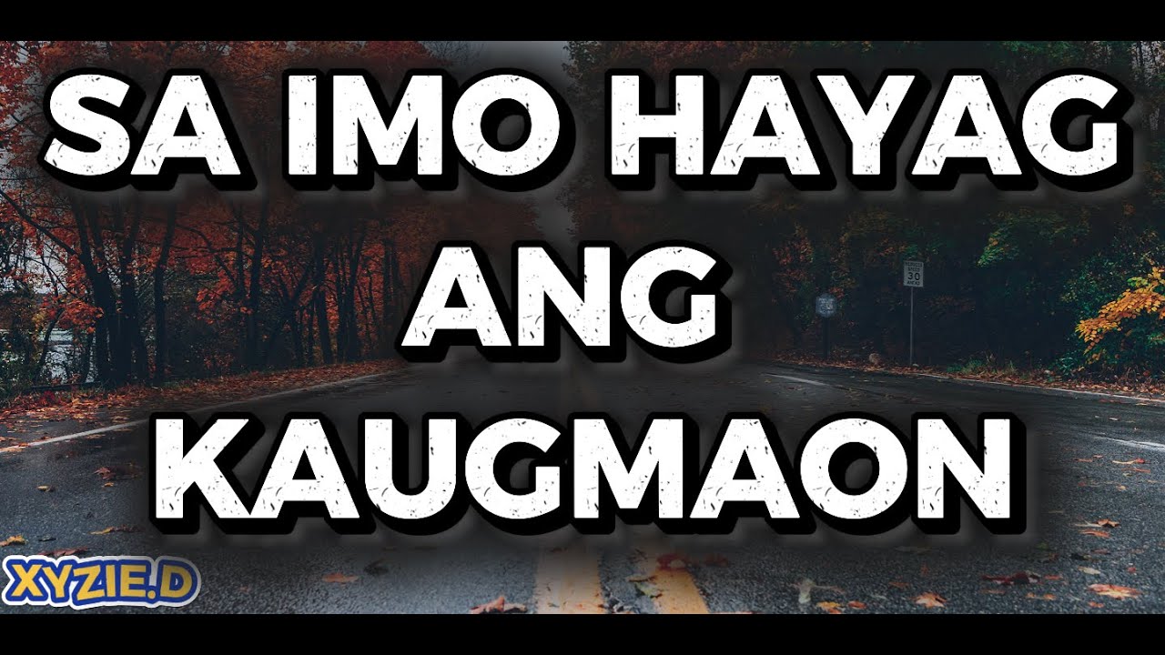SA IMO HAYAG ANG KAUGMAON O' DIYOS