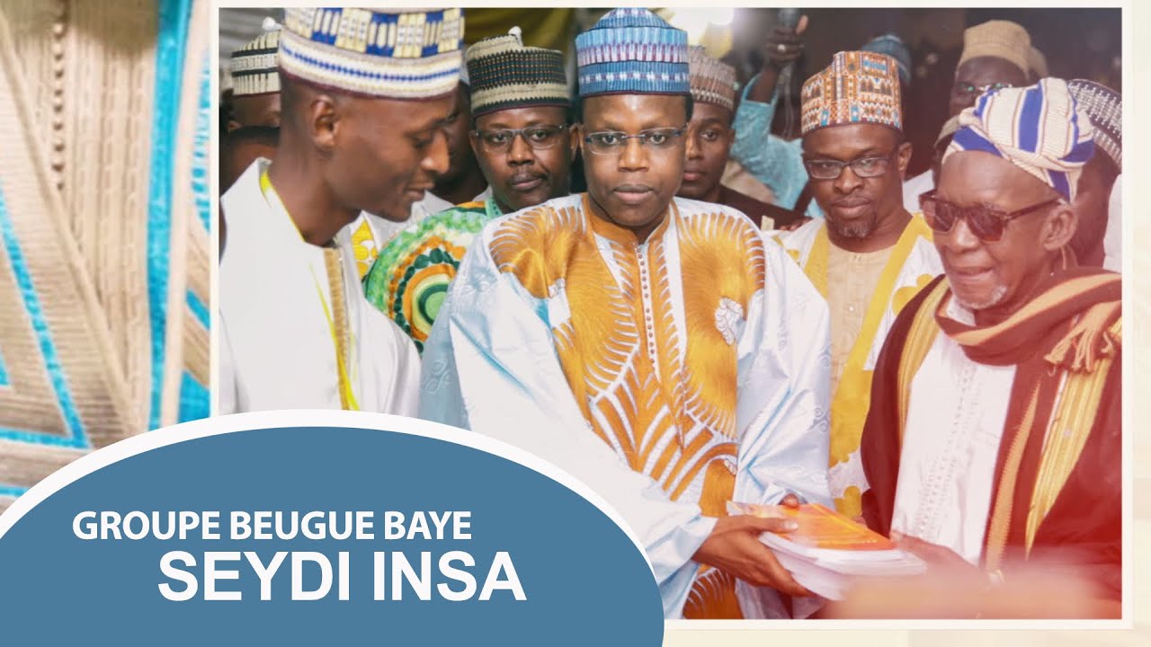 Groupe Beugue BAYE - Seydi Insa (Clip Officiel)