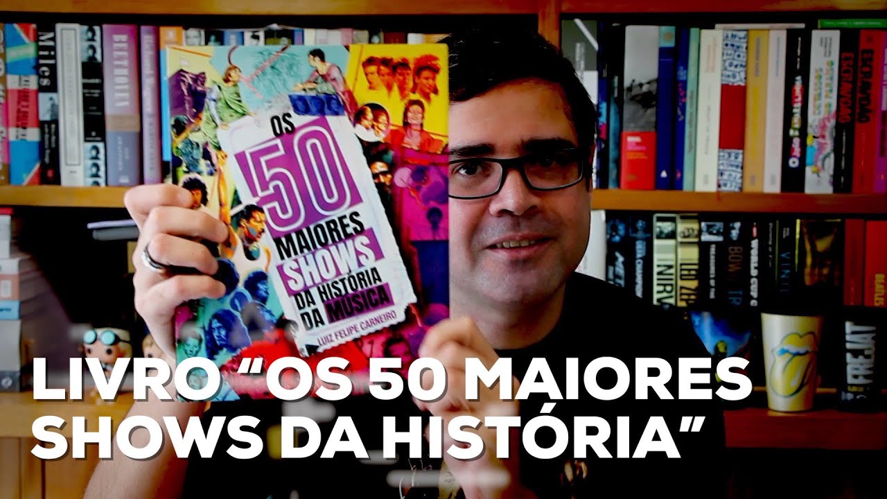 Lançamento do livro "Os 50 maiores shows da história da música" | Alta Fidelidade