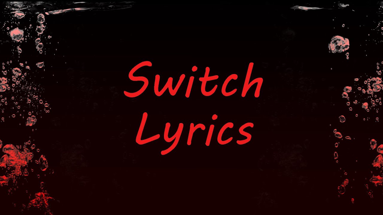 Set It Off - Switch Lyrics
