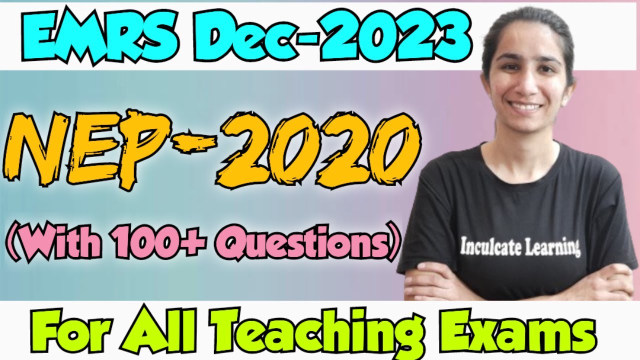 Marathon on NEP 2020 | Important Expected Questions | For all Teaching Exams#emrs #emrs2023 #nep2020