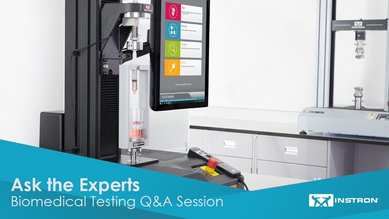 Instron&reg; | Ask the Experts - Biomedical Testing Q&A Session | Webinar