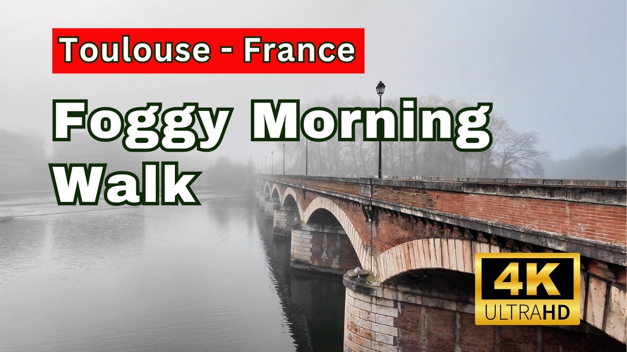 Toulouse France 2026 4K Walking Tour | Foggy Morning Walk Around the Garonne River