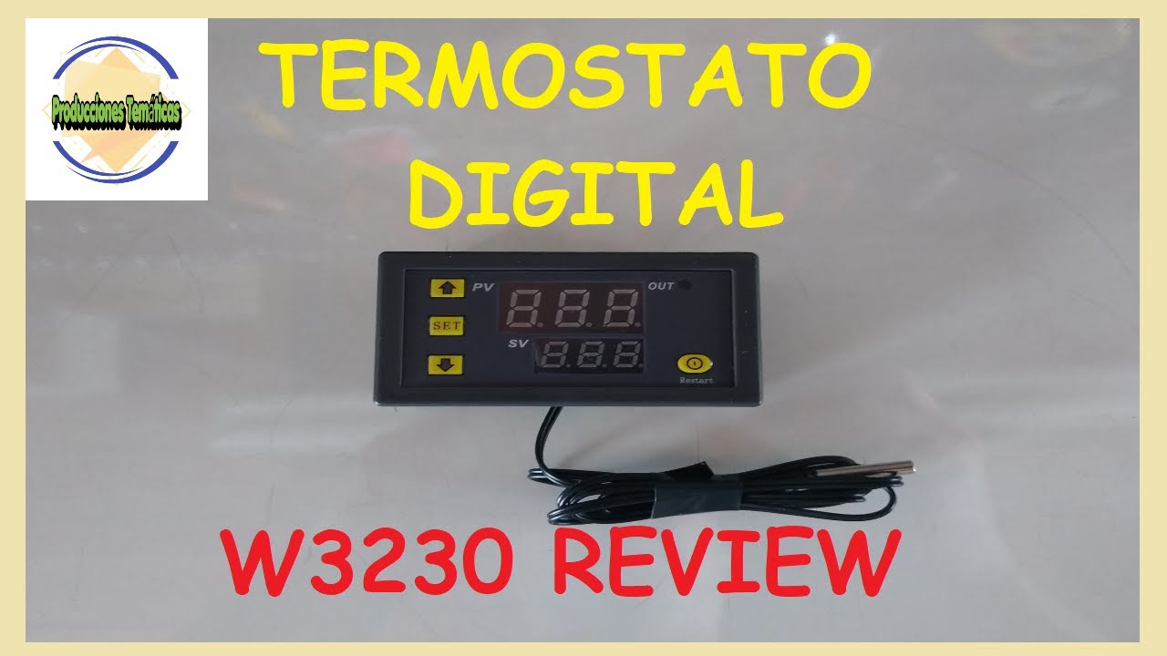 TERMOSTATO DIGITAL📈 w3230, review, caracteristicas y programacion⚠️