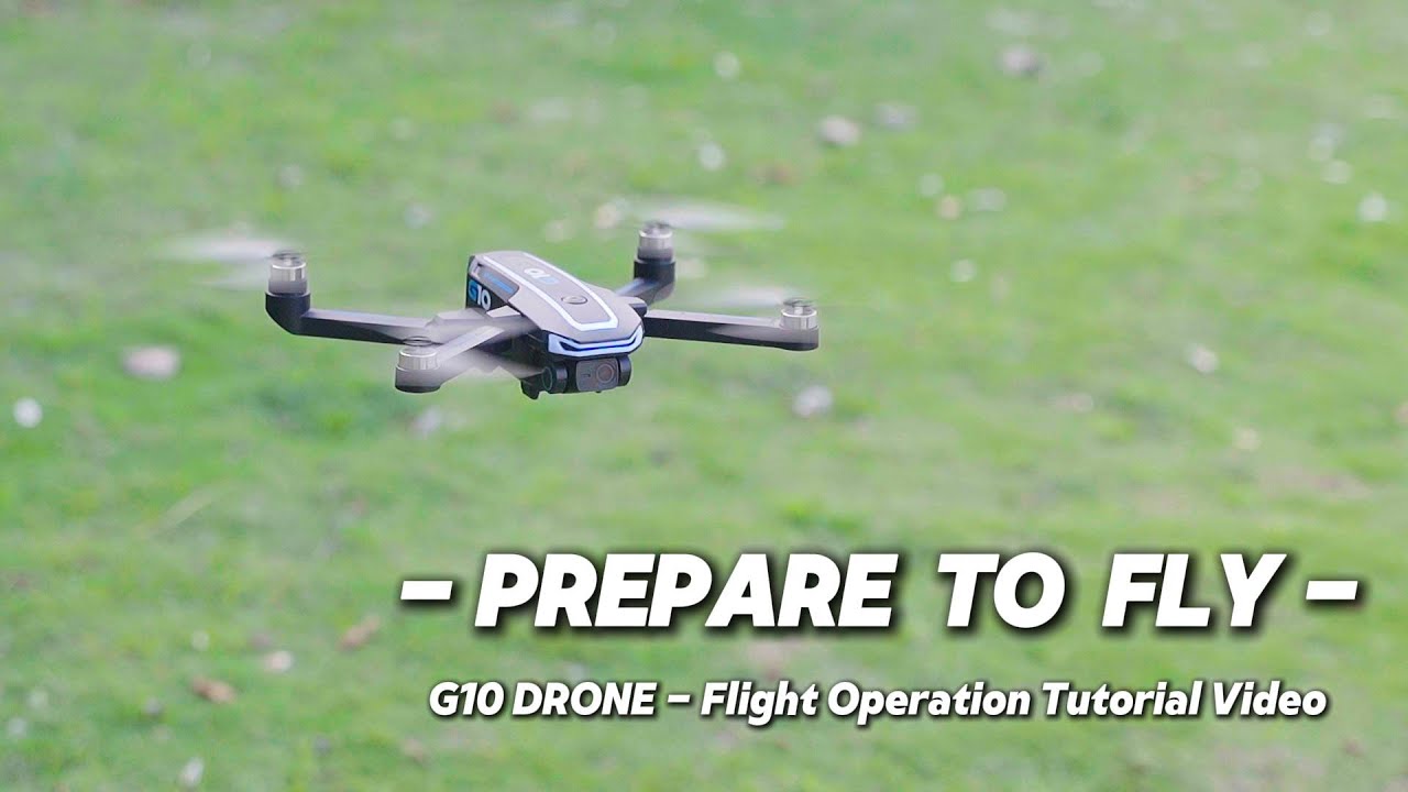 G1O DRONE - PREPARE TO FLY