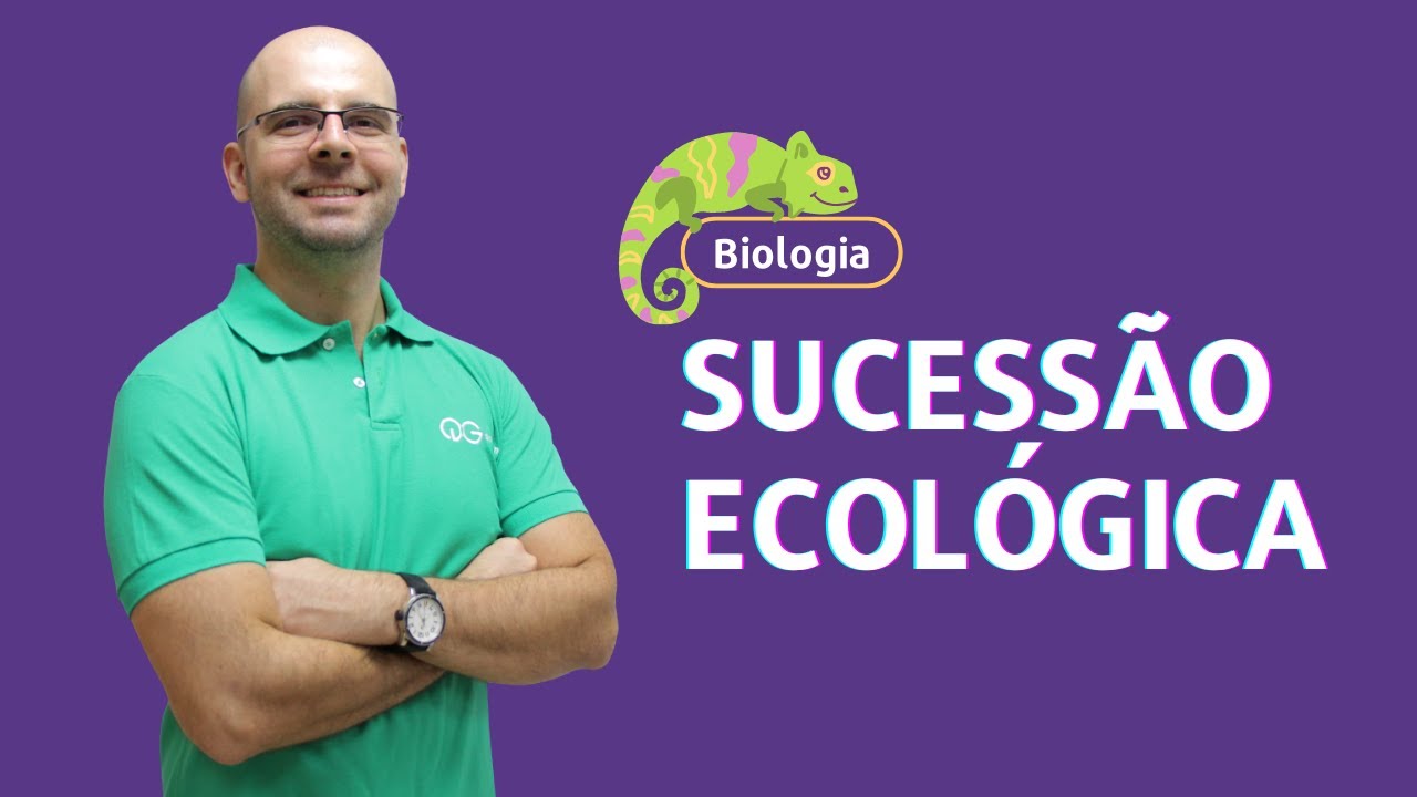 BIOLOGIA ENEM: Sucessão Ecológica - Ecologia - QG  DO ENEM
