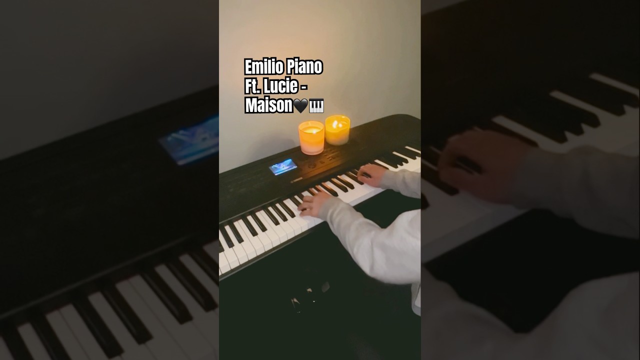 Maison - Emilio Piano ft. Lucie ( Intro ) #piano #musician #maison #fypシ゚viral