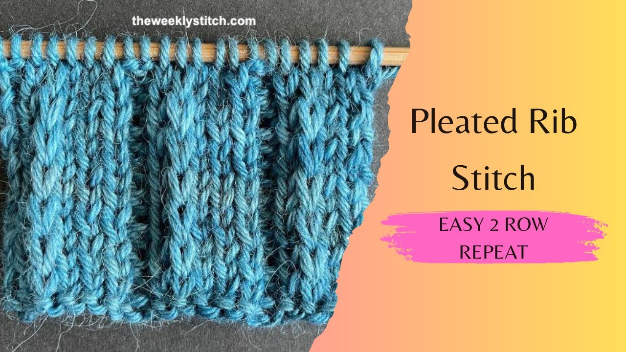 Pleated Rib Stitch