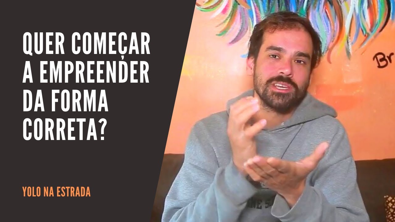 Como Come&ccedil;ar a Empreender da Forma Certa? Ent&atilde;o Presta Aten&ccedil;&atilde;o no V&iacute;deo!!!