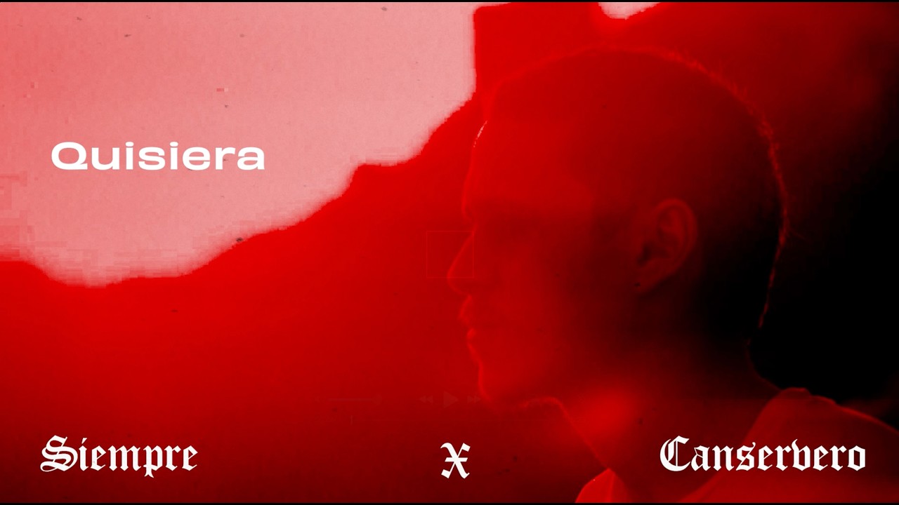 Canserbero - Quisiera (Video Letra)