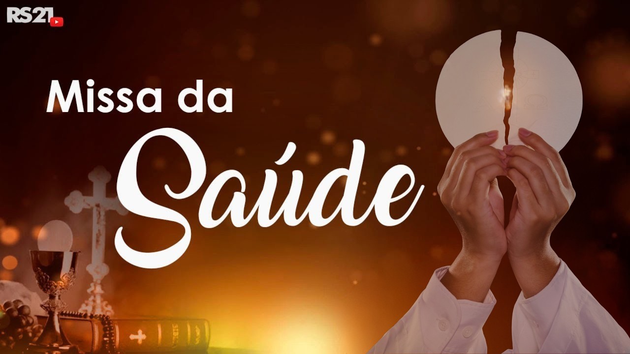 Missa da Saúde | AO VIVO | Rede Século 21