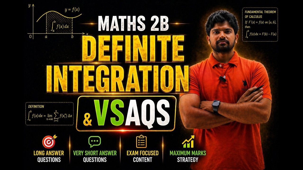 Definite Integration LAQs ,SAQs & VSAQs I Sure Shot Questions I IPE MARCH 2026 I Concept & Problems