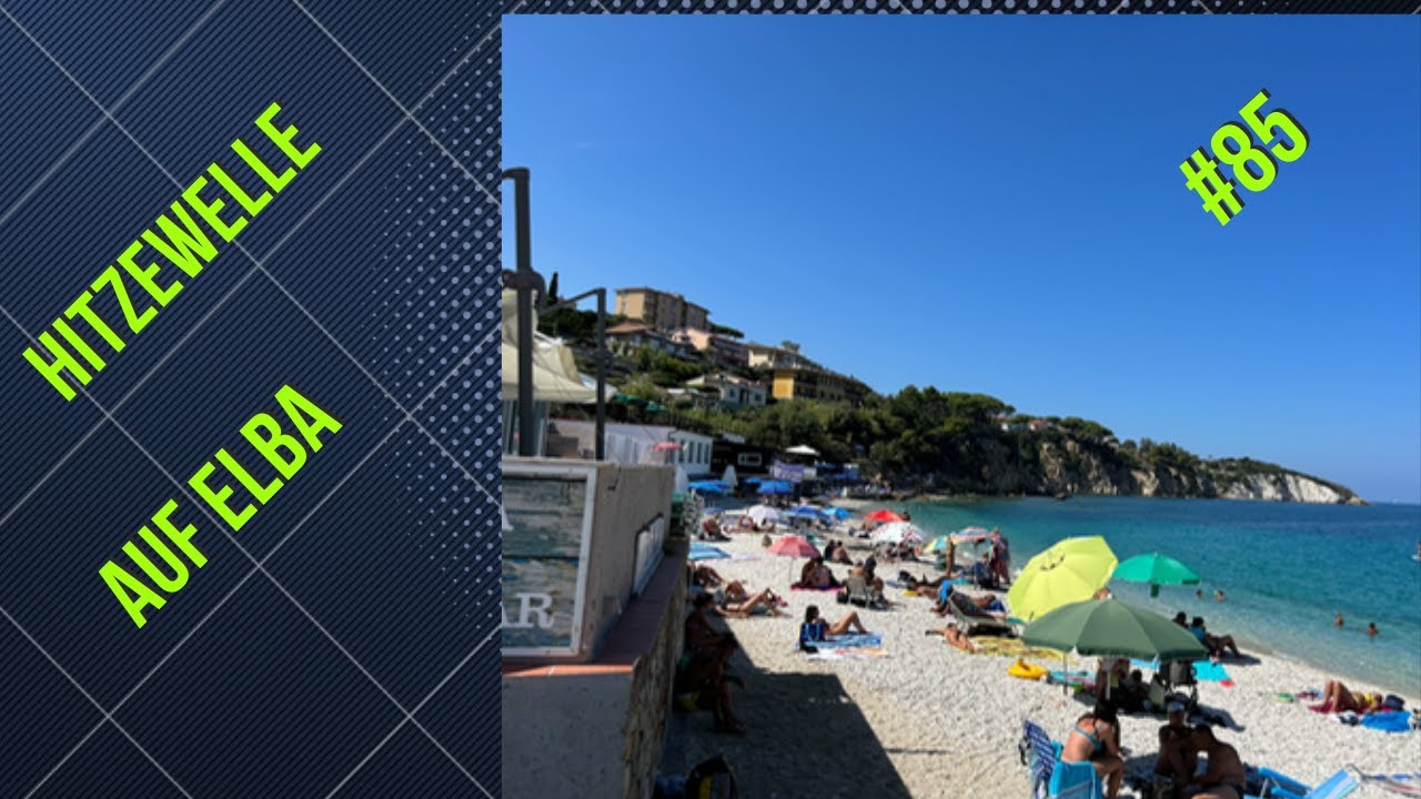 Hitzewelle auf Elba #85