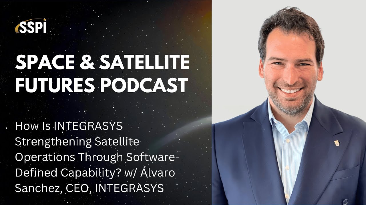 How Is INTEGRASYS Strengthening Satellite Operations Through Software-Defined Capability?