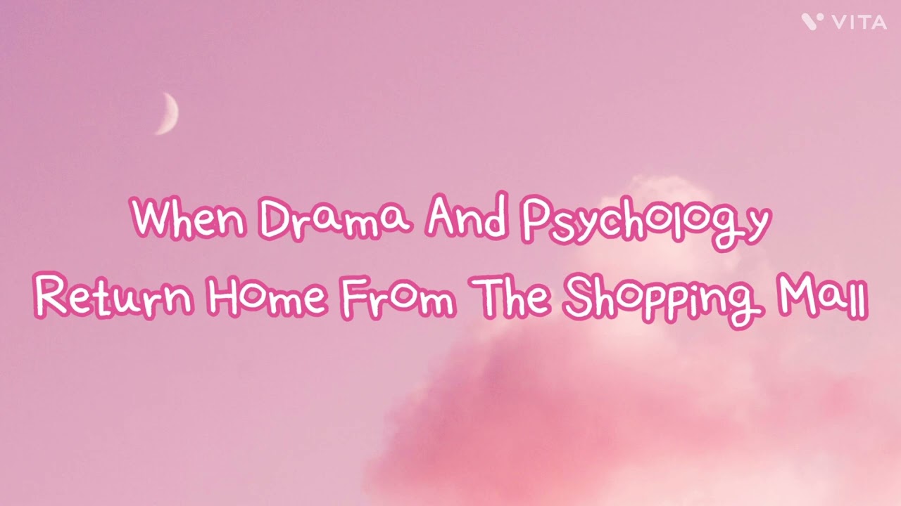 Psychology Gets Grounded E2:Psychology Throws Tantrums In Da Shopping Mall/Grounded