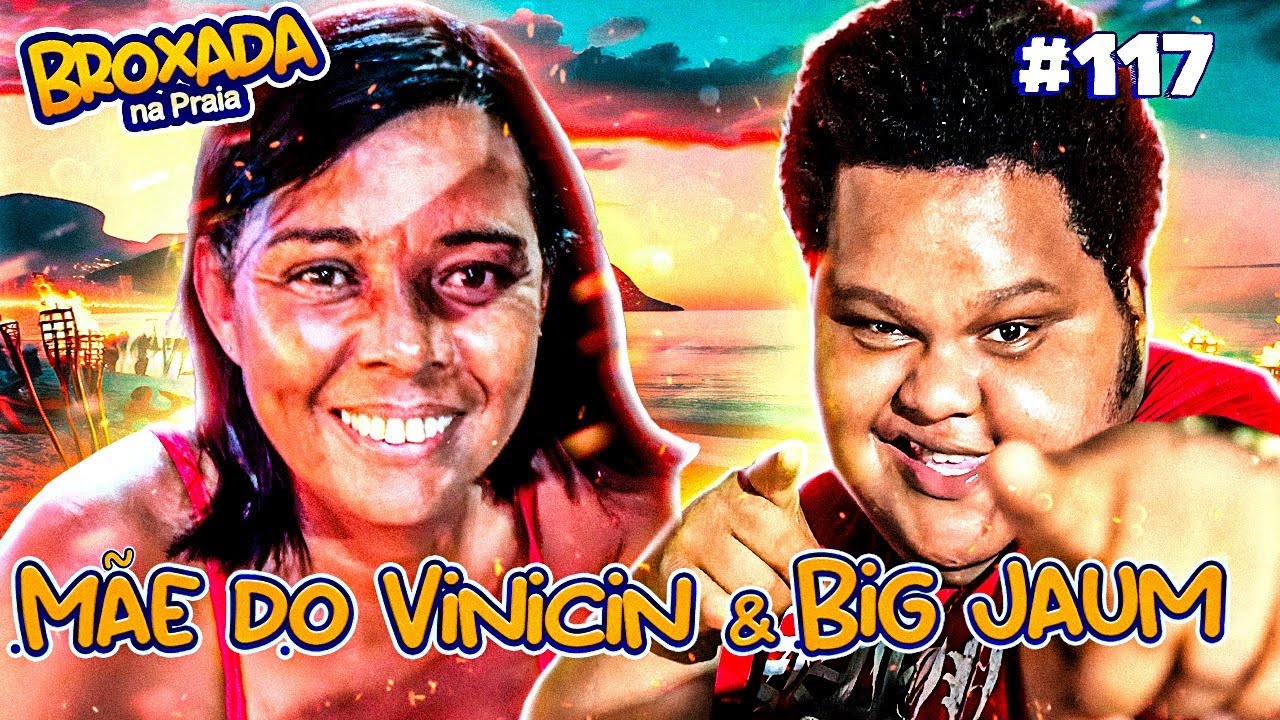 BROXADA NA PRAIA BIG JAUM E DONA ANGÉLICA - #117