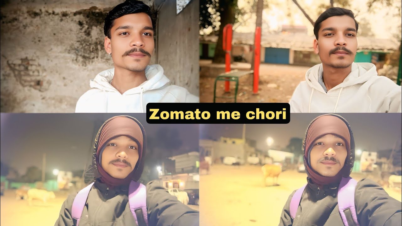 ZOMATO ME HUI CHORI 