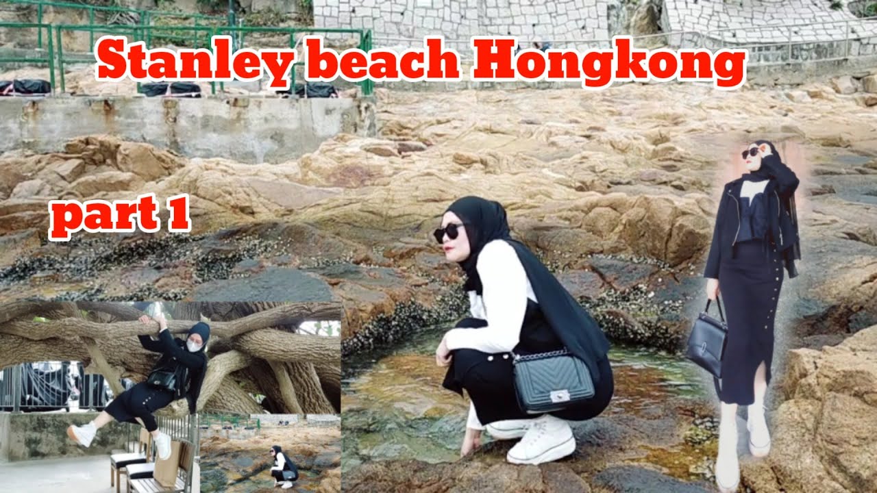 STANLEY Beach Hongkong # part 1 #Rute pantai Stanley Hongkong #