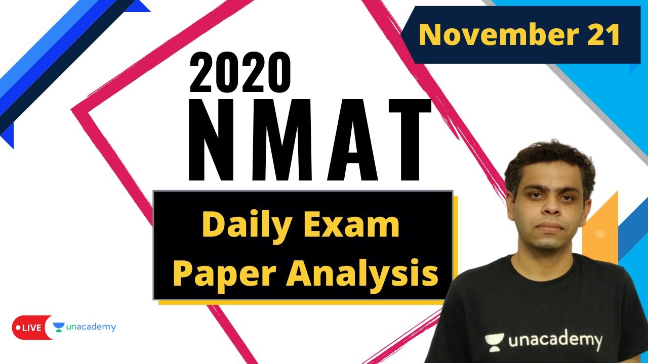 NMAT 2020 Paper Analysis | 21st November | Daily Analysis  | On Unacademy CATalyst