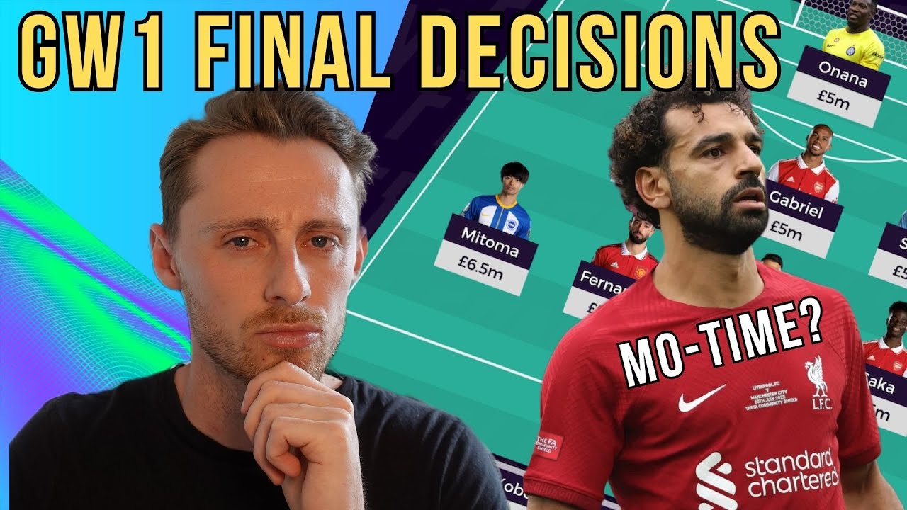 FPL GW1 LIVE: FPL Team Final Decisions I Fantasy Premier League 2023/24