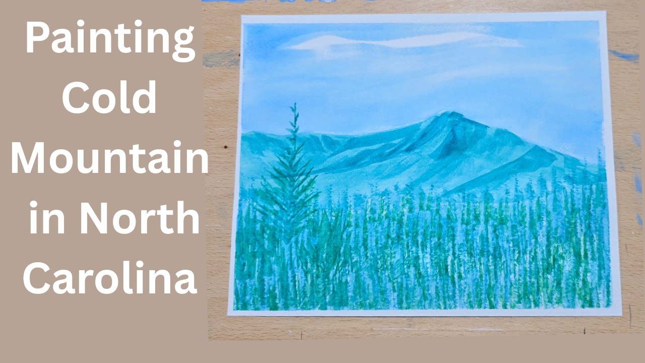 Painting Cold Mountain in Watercolor #watercolor