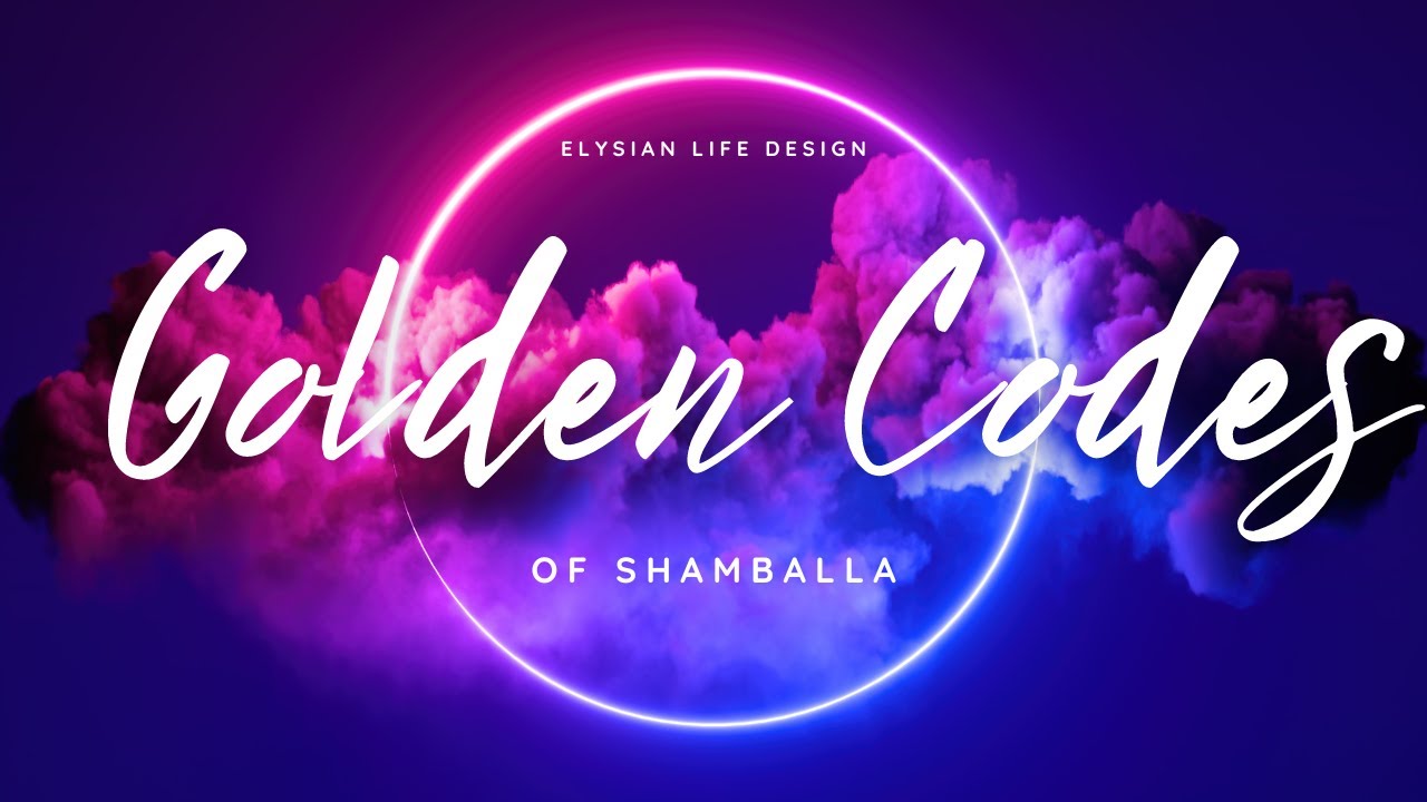 Recitation of the the Full Golden Codes Of Shamballa