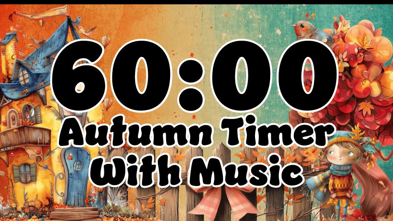 🍂 Quirky Cozy Autumn Timer – 60 Minutes of Focus & Fall Vibes 🍁