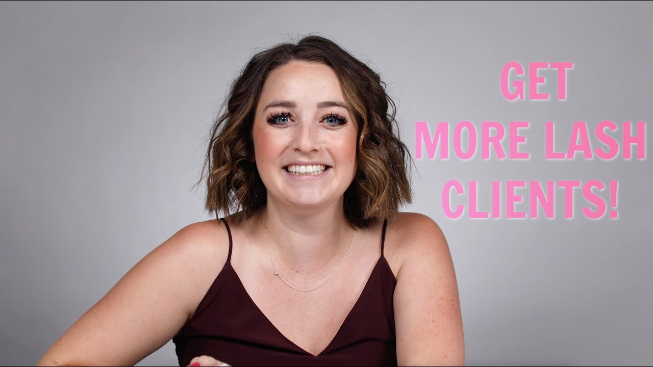 5 Tips to Build Your Lash Clientele!
