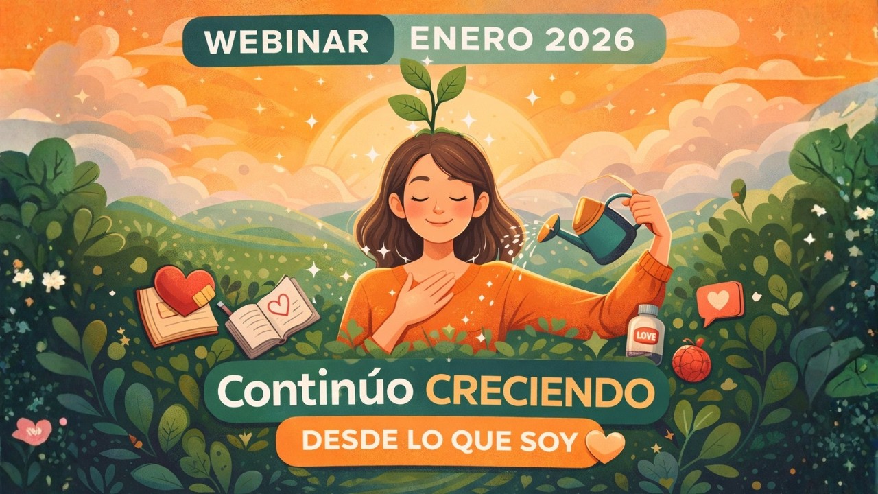 Continúo creciendo desde lo que soy