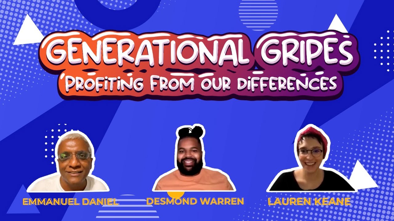 Generational Gripes: Profiting from Our Differences