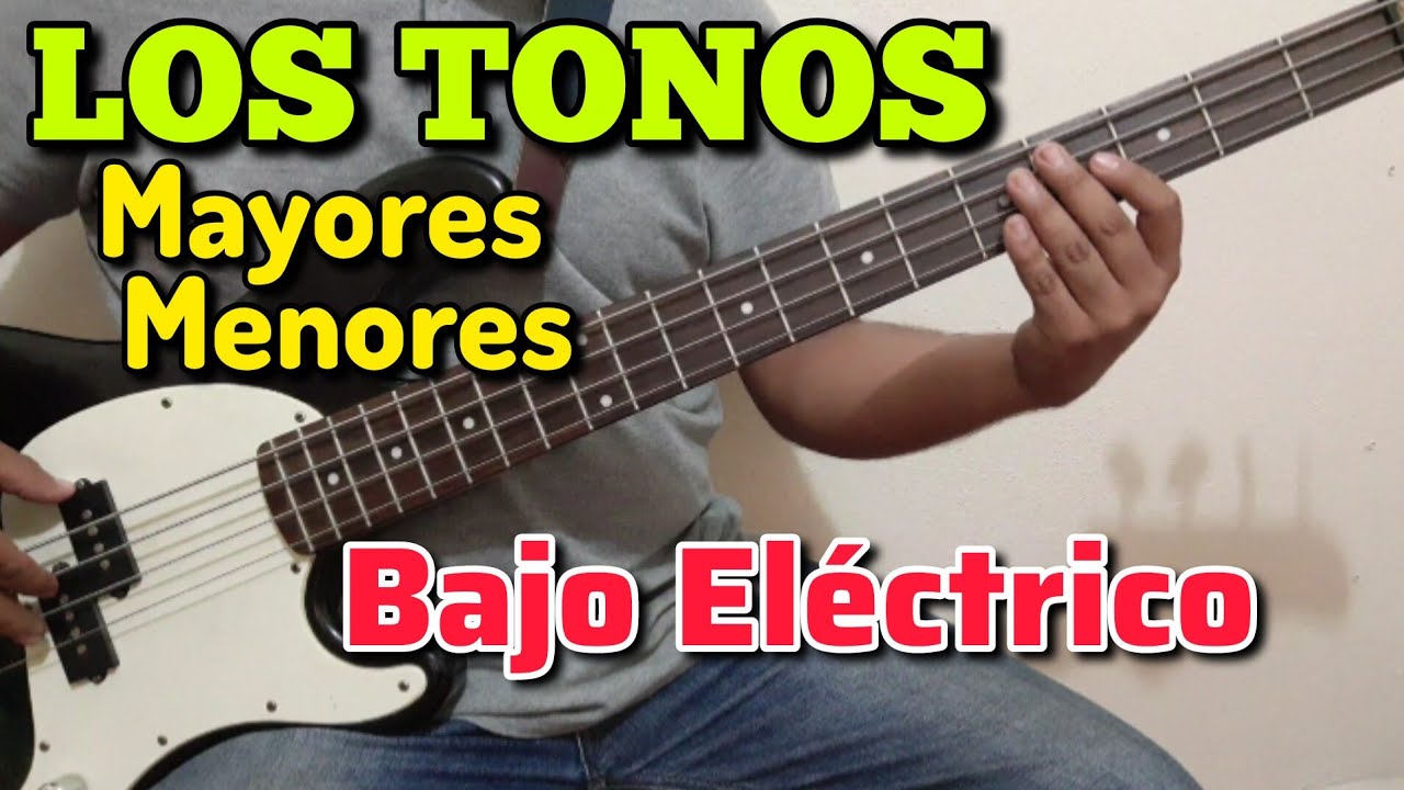 ¿Cómo Tocar TONOS Mayores y Menores en Bajo Eléctrico?