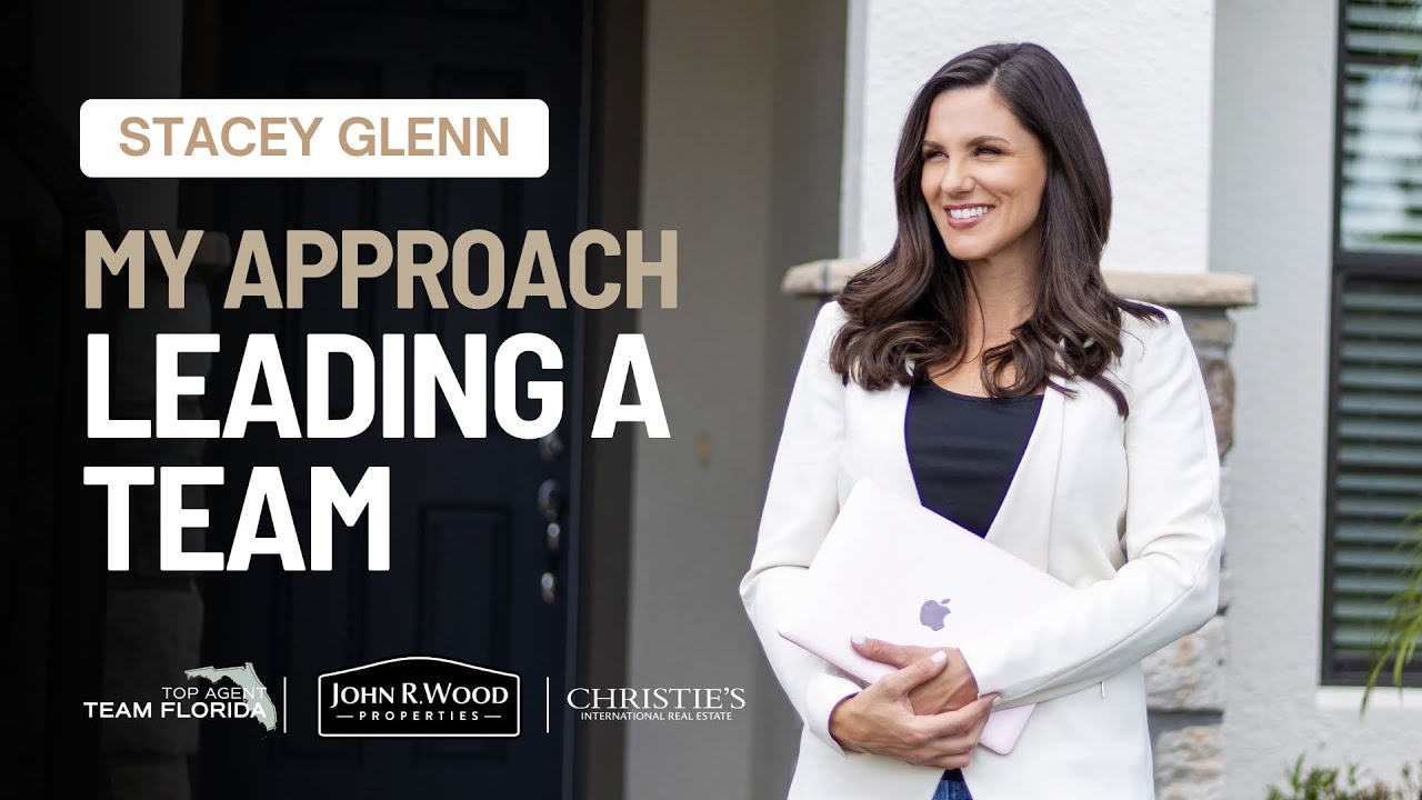 Top Agent Team Florida | Stacey Glenn Part 3