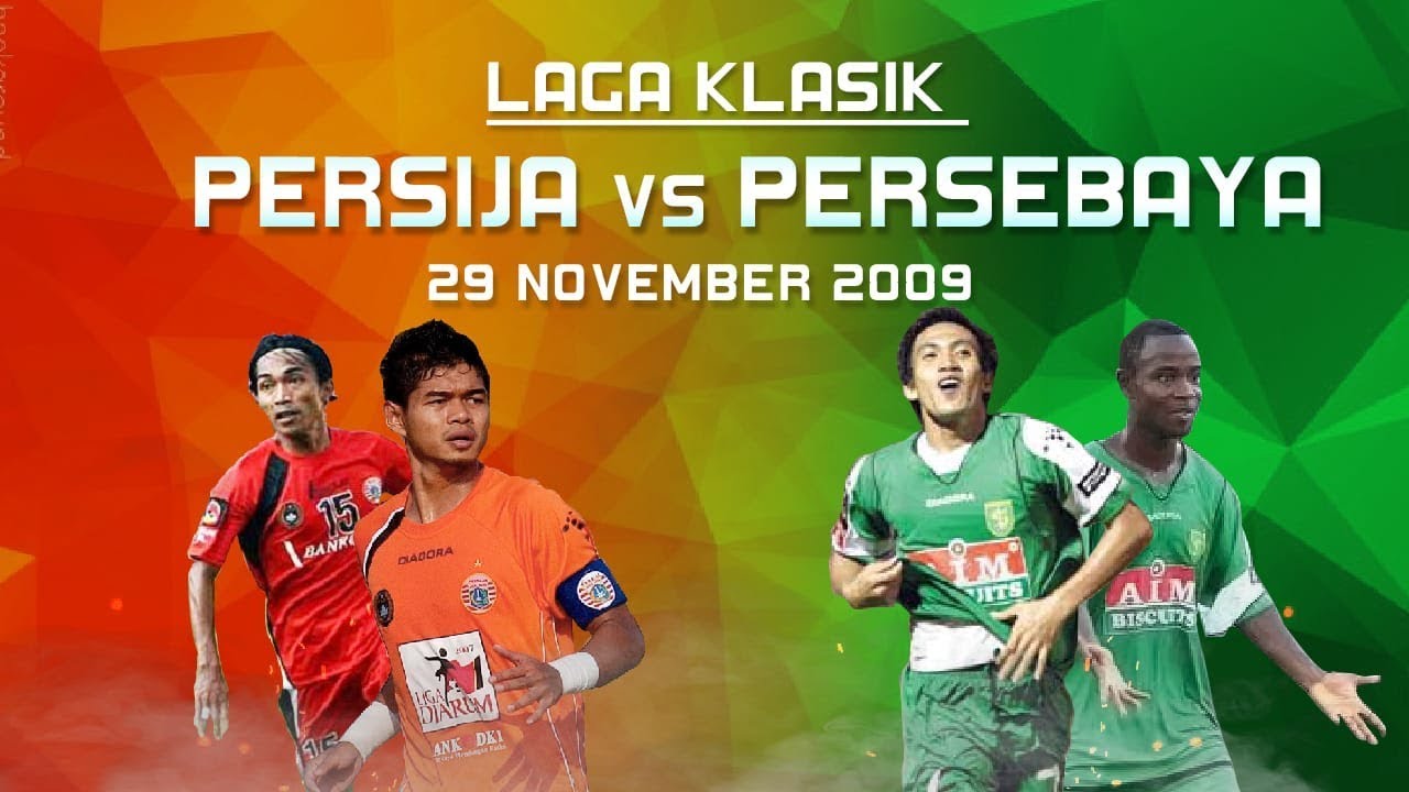 #LAGAKLASIK PERSIJA VS PERSEBAYA 29 NOVEMBER 2009