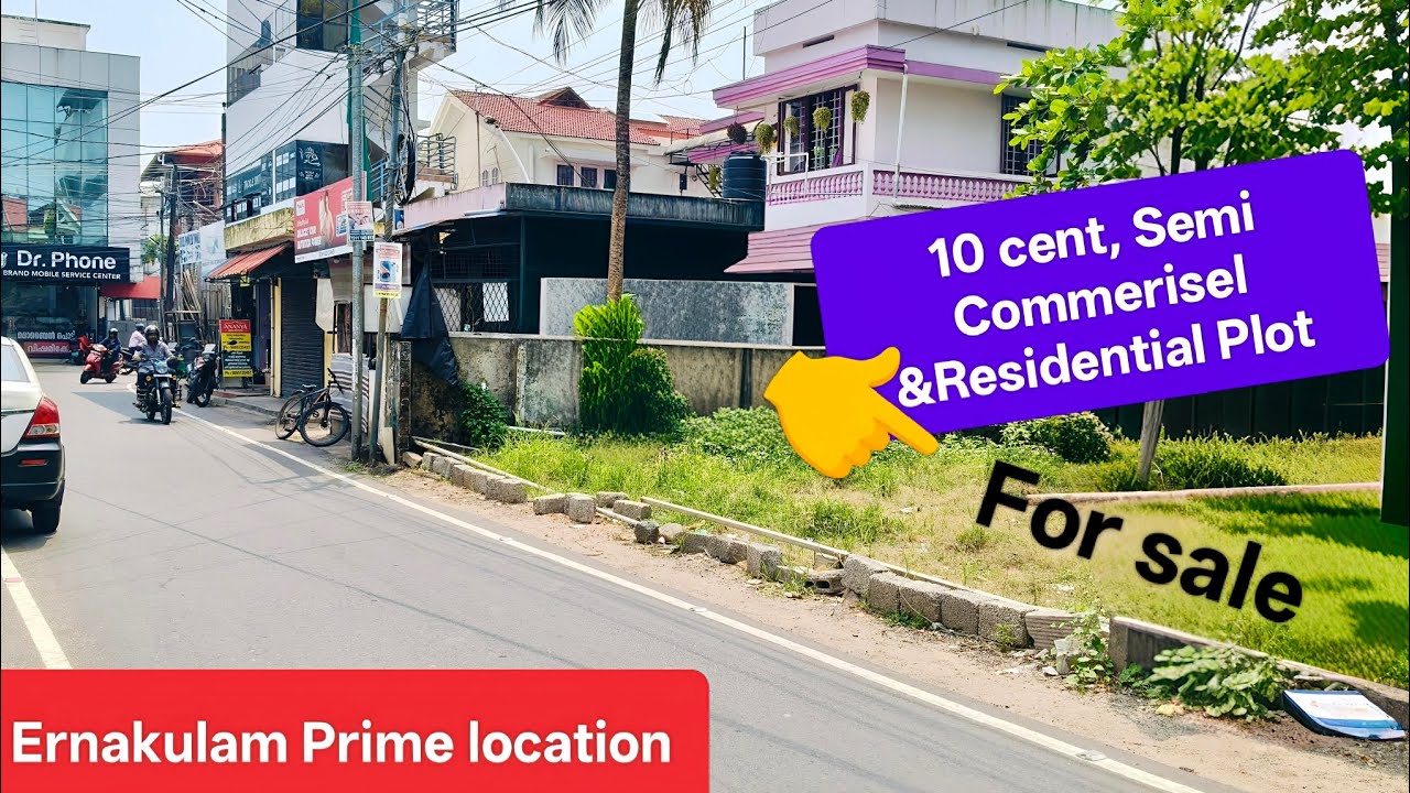 10 Cent Semi Commerisel &Residential Plot for sale. Prime location,Ernakulam #video#timeproperties 