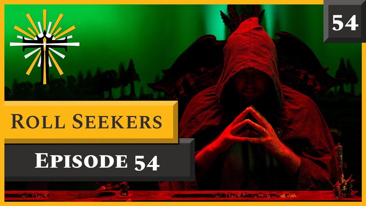 Return of the Vey | Roll Seekers | Light of Tyve Campaign, Episode 54