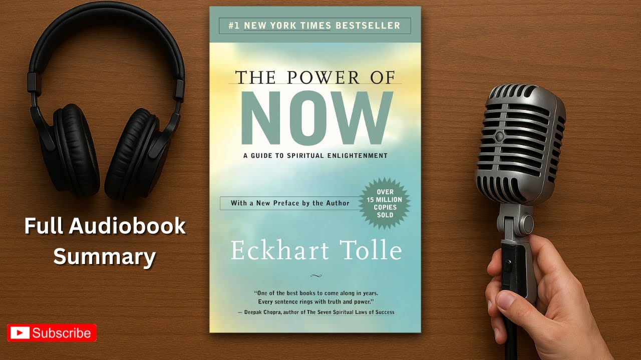The Power of Now by Eckhart Tolle &mdash; Full Audiobook Summary