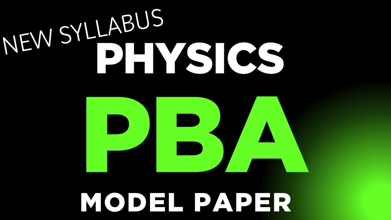 HSSC Physics PBA MERGED model paper solution | FBISE